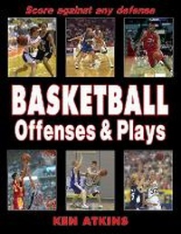 Abbildung von: Basketball Offenses & Plays - Human Kinetics