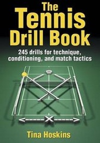 Abbildung von: The Tennis Drill Book - Human Kinetics Publishers
