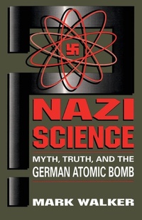 Enlarge image Cover: Nazi Science - Perseus Books