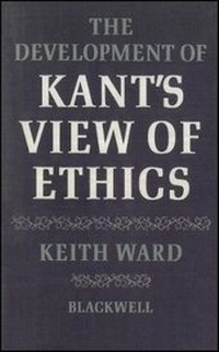 Enlarge image Cover: Development of Kant's View of Ethics - Blackwell Publishers
