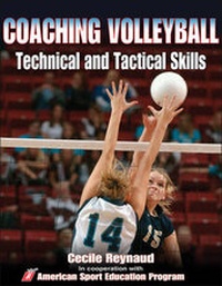 Abbildung von: Coaching Volleyball Technical & Tactical Skills - Human Kinetics