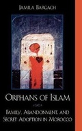 Cover: Orphans of Islam - Rowman & Littlefield Publishers