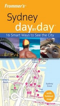 Abbildung von: Frommer's Sydney Day by Day - Jacaranda Wiley