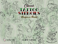 Abbildung von: Classic Tattoo Stencils - Schiffer Publishing Ltd