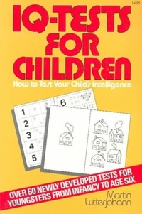 Abbildung von: I. Q. Tests for Children - Stein & Day,U.S.