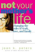 Cover: Not Your Mother's Life - Da Capo Press Inc