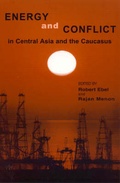 Cover: Energy and Conflict in Central Asia and the Caucasus - Rowman & Littlefield Publishers