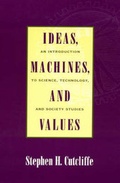 Cover: Ideas, Machines, and Values - Rowman & Littlefield Publishers