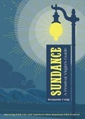 Cover: Sundance - a Festival Virgin's Guide - Cinemagine Media Publishing