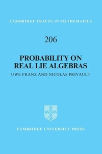 Enlarge image Cover: Probability on Real Lie Algebras - Cambridge University Press