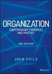 Enlarge image Cover: Organization 2e - Contemporary Principles and Practice - Wiley