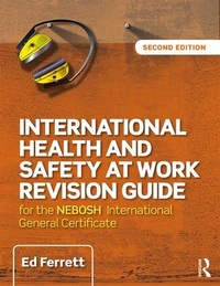 Enlarge image Cover: International Health and Safety at Work Revision Guide - Routledge