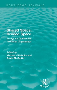Enlarge image Cover: Shared Space: Divided Space - Routledge