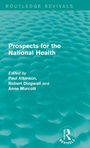 Cover: Prospects for the National Health - Routledge