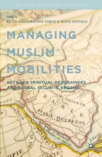 Abbildung von: Managing Muslim Mobilities - Palgrave MacMillan