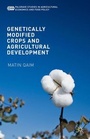 Cover: Genetically Modified Crops and Agricultural Development - Palgrave MacMillan