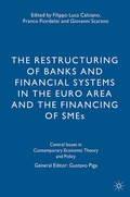 Cover: The Restructuring of Banks and Financial Systems in the Euro Area and the Financing of SMEs - Palgrave Macmillan