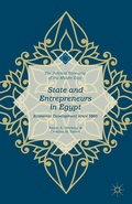 Cover: State and Entrepreneurs in Egypt - Palgrave MacMillan