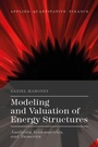 Cover: Modeling and Valuation of Energy Structures - Palgrave Macmillan