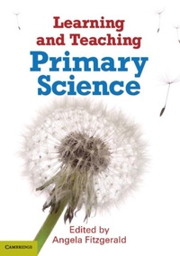Enlarge image Cover: Learning and Teaching Primary Science - Cambridge University Press