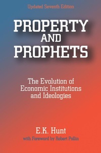 Enlarge image Cover: Property and Prophets: The Evolution of Economic Institutions and Ideologies - Routledge