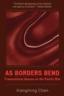 Cover: As Borders Bend - Rowman & Littlefield Publishers
