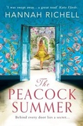 Cover: The Peacock Summer - Orion (an Imprint of The Orion Publishing Group Ltd )