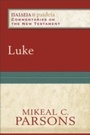 Cover: Luke (Paideia: Commentaries on the New Testament) - Baker Publishing Group