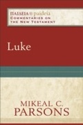Cover: Luke (Paideia: Commentaries on the New Testament) - Baker Publishing Group