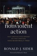 Cover: Nonviolent Action - Baker Publishing Group