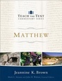 Cover: Matthew (Teach the Text Commentary Series) - Baker Publishing Group