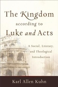 Cover: Kingdom according to Luke and Acts - Baker Publishing Group