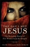 Cover: Day I Met Jesus - Baker Publishing Group