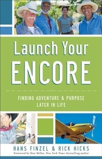 Enlarge image Cover: Launch Your Encore - Baker Publishing Group