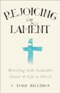 Cover: Rejoicing in Lament - Baker Publishing Group