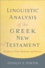Cover: Linguistic Analysis of the Greek New Testament - Baker Publishing Group