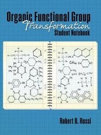 Enlarge image Cover: Organic Functional Group Transformation Student Notebook - Kendall/Hunt Publishing Co ,U.S.