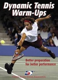 Abbildung von: Dynamic Tennis Warm-Ups - Human Kinetics