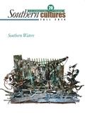 Cover: Southern Cultures: Southern Waters Issue - UNC Center for the Study of the American South