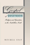 Cover: Gospel of Disunion - The University of North Carolina Press