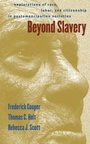 Cover: Beyond Slavery - The University of North Carolina Press