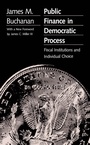 Cover: Public Finance in Democratic Process - The University of North Carolina Press