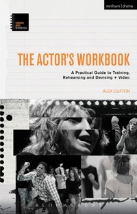 Enlarge image Cover: The Actor's Workbook - Methuen Drama