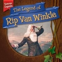 Abbildung von: The Legend of Rip Van Winkle - Gareth Stevens Publishing