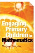 Cover: Engaging Primary Children in Mathematics - Bloomsbury Academic