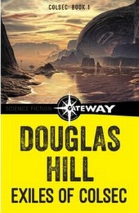 Enlarge image Cover: Exiles of Colsec - Gateway