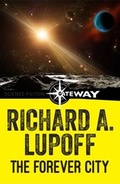 Cover: The Forever City - Gateway