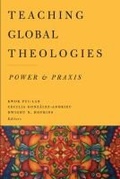 Cover: Teaching Global Theologies - Baylor University Press