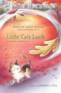 Cover: Little Cat's Luck - Simon & Schuster Books for Young Readers