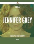 Cover: 110 Huge Jennifer Grey Secrets You Need Right Now - Emereo Publishing